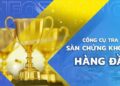 INFO FINANCE công cụ tra cứu sàn chứng khoán hàng đầu