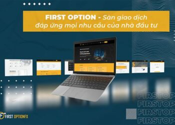 First Option Fx Có Đáp Ứng Mọi Nhu Cầu Của Nhà Đầu Tư