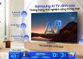 Samsung AI TV khẳng định vị thế số 1, thăng hạng trải nghiệm sống thông thái cho người dùng