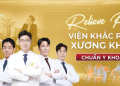 Chuyên gia Quốc Tế công nhận: Công Nghệ Cao Relieve Pain thay đổi cục diện điều trị Xương Khớp