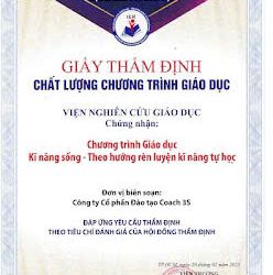Chương trình giáo dục kỹ năng sống theo hướng rèn luyện kỹ năng tự học của Công ty Cổ phần đào tạo Coach 3S chính thức được thẩm định và công nhận chất lượng 