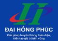 Đại Hồng Phúc: Đối tác truyền thông tin cậy của Doanh nghiệp.